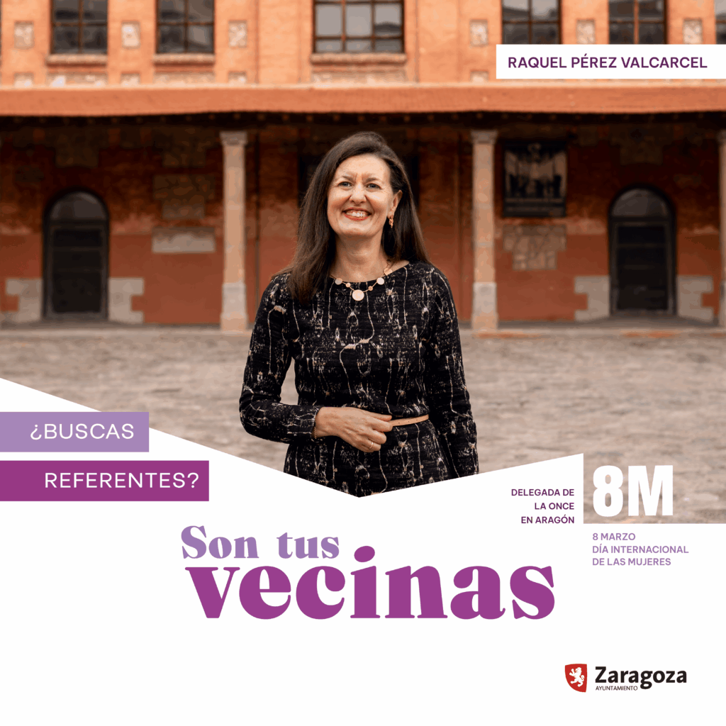 Campaña del 8M - Raquel Pérez Valcárcel, delegada de la ONCE en Aragón